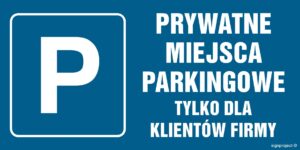 NC070 Prywatne miejsca parkingowe tylko dla klientów firmy