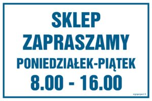 NC079 Sklep zapraszamy poniedziałek-piątek 8.00-16.00