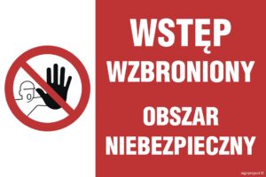 NC083 Wstęp wzbroniony obszar niebezpieczny