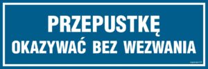 ND027 Przepustkę okazać bez wezwania