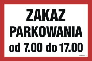 ND051 Zaka parkowania od 7.00 do 17.00