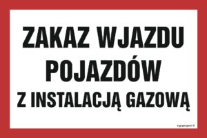 ND061 Zakaz wjazdu pojazdów z instalacją gazową