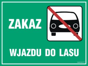 OB011 Zakaz wjazdu do lasu