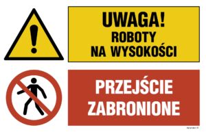 OI039 Uwaga! roboty na wysokości, Przejście zabronione