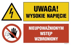 OI041 Uwaga! teren niebezpieczny, Nieupoważnionym wstęp wzbroniony